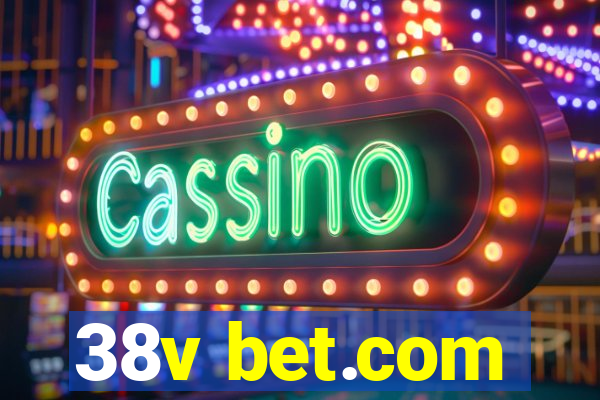 38v bet.com